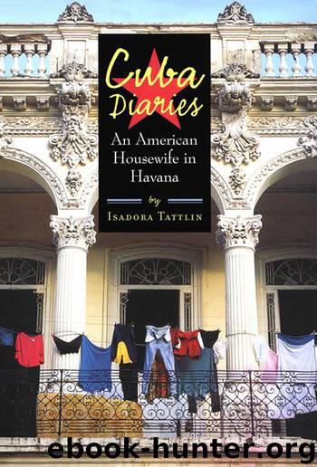 Cuba Diaries by Isadora Tattlin