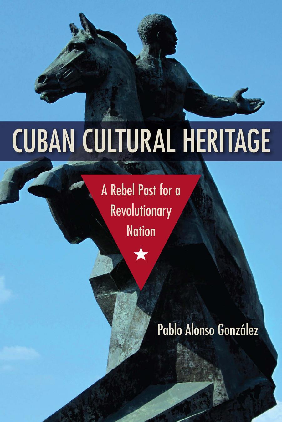 Cuban Cultural Heritage by Unknow