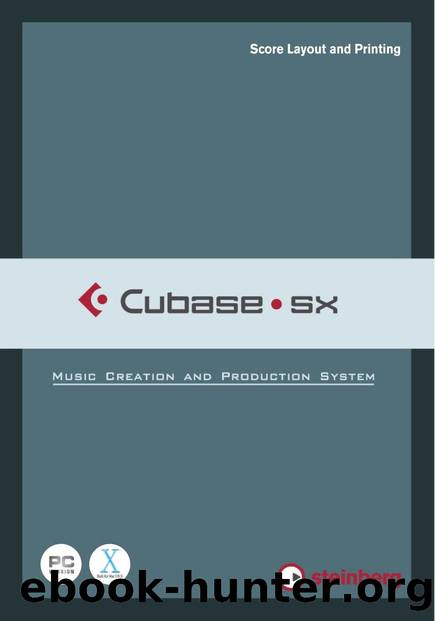 Cubase SX â Score Layout and Printing by © Steinberg Media Technologies GmbH 2003