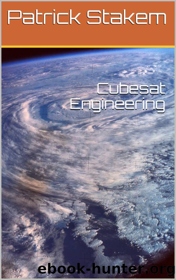 Cubesat Engineering (Space Book 1) by Stakem Patrick