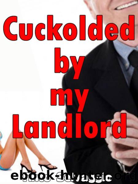 Cuckolded By My Landlord: Hotwife & Submissive Husband First Time Cuckolding by Selvaggio Tinto