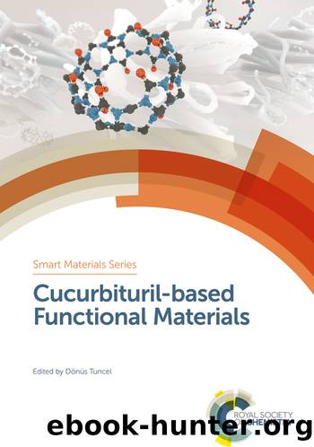 Cucurbituril-based Functional Materials by Tuncel Donus;