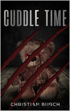 Cuddle Time (Shattered Dimensions Book 1) by Christian Burch