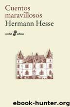 Cuentos Maravillosos by Hermann Hesse