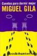 Cuentos para dormir mejor by Miguel Gila