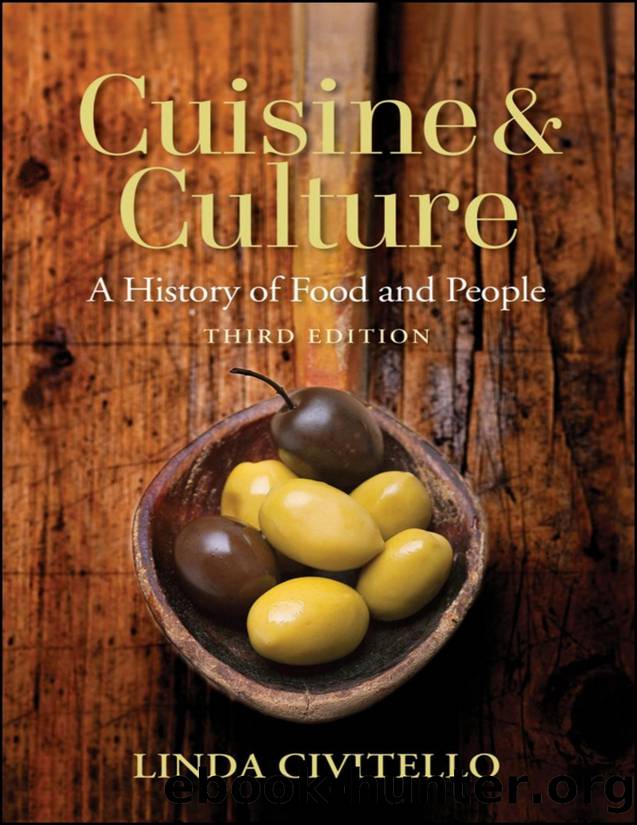 Cuisine and Culture: A History of Food and People - PDFDrive.com by Linda Civitello