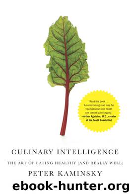 Culinary Intelligence by Peter Kaminsky