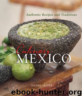 Culinary Mexico by Daniel Hoyer