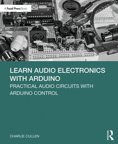 Cullen C. Learn Audio Electronics with Arduino...2020 by Unknown
