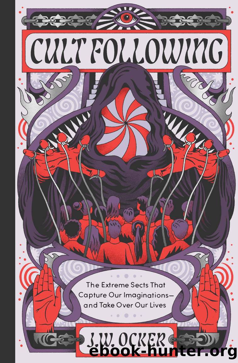 Cult Following by J. W. Ocker