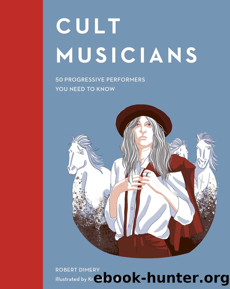 Cult Musicians by Robert Dimery