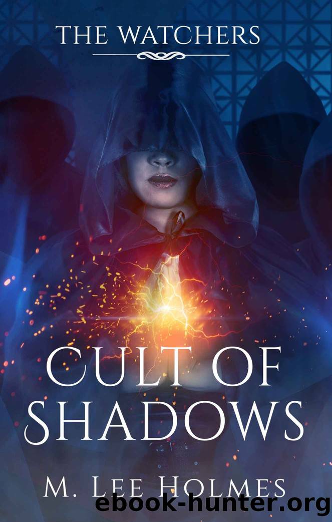 Cult of Shadows by M Lee Holmes