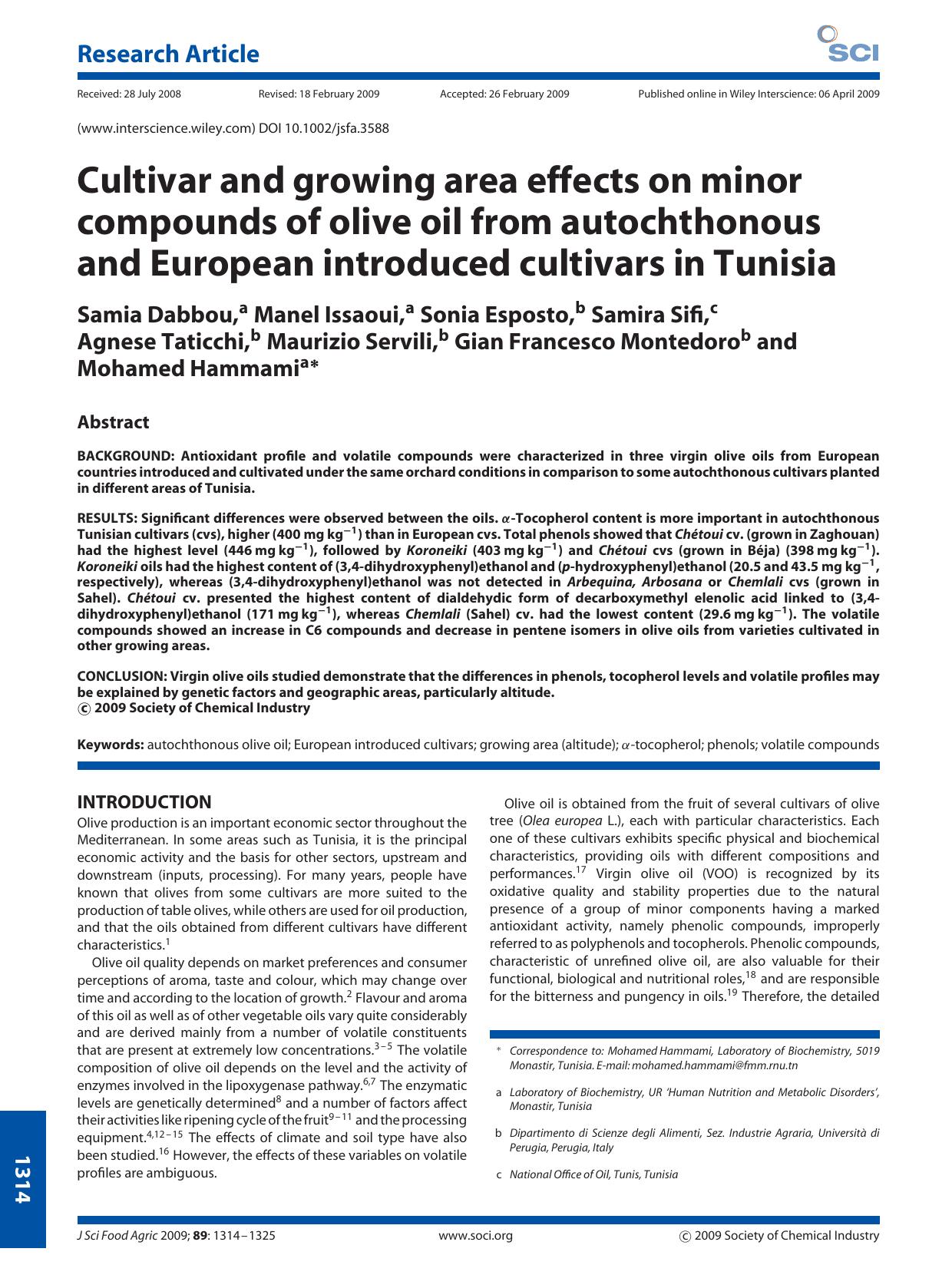 Cultivar and growing area effects on minor compounds of olive oil from autochthonous and European introduced cultivars in Tunisia by Unknown