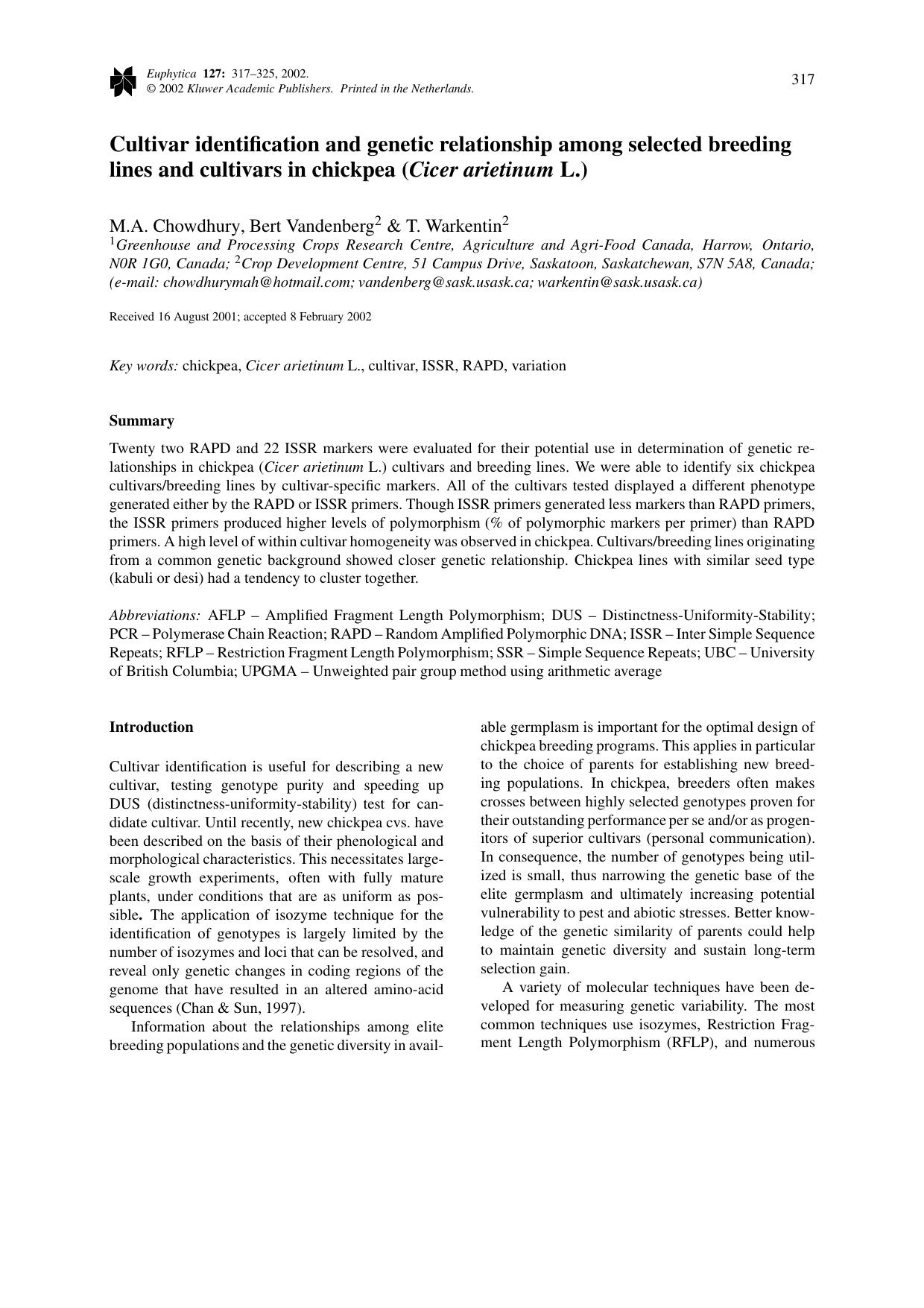 Cultivar identification and genetic relationship among selected breeding lines and cultivars in chickpea (<Emphasis Type="Italic">Cicer arietinum<Emphasis> L.) by Unknown