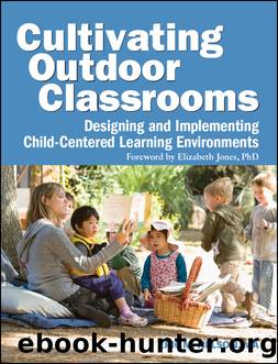 Cultivating Outdoor Classrooms by Nelson Eric;