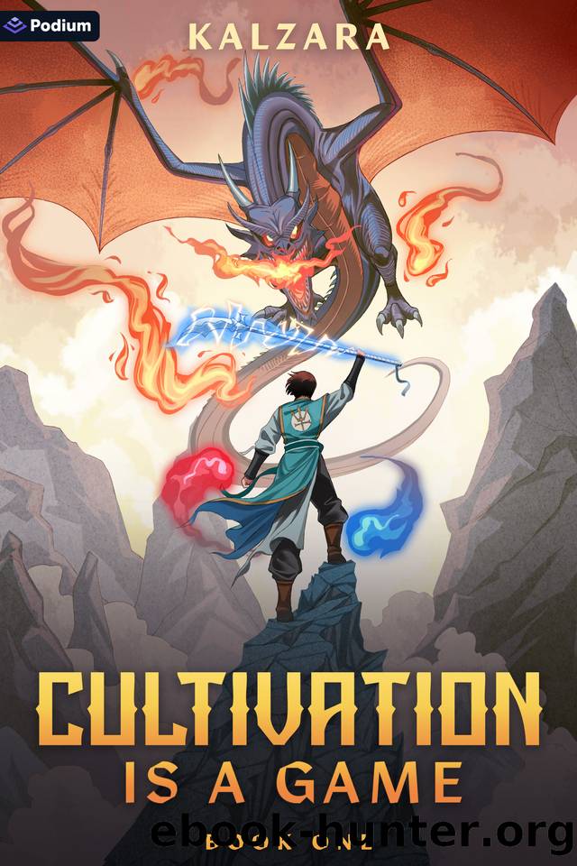 Cultivation Is a Game: A Xianxia LitRPG by Kalzara