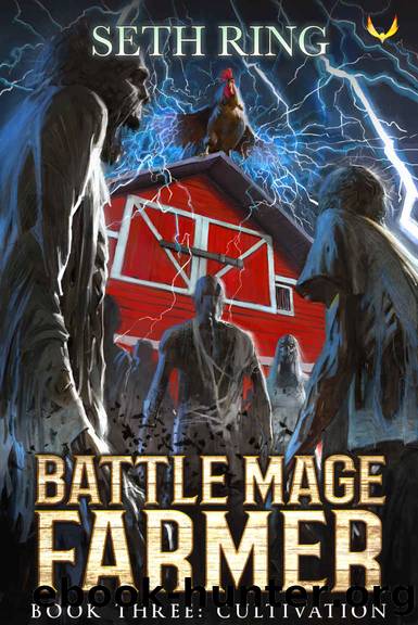 Cultivation: Battle Mage Farmer 3 by Ring Seth