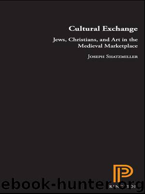 Cultural Exchange by Shatzmiller Joseph;