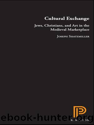 Cultural Exchange by Shatzmiller Joseph