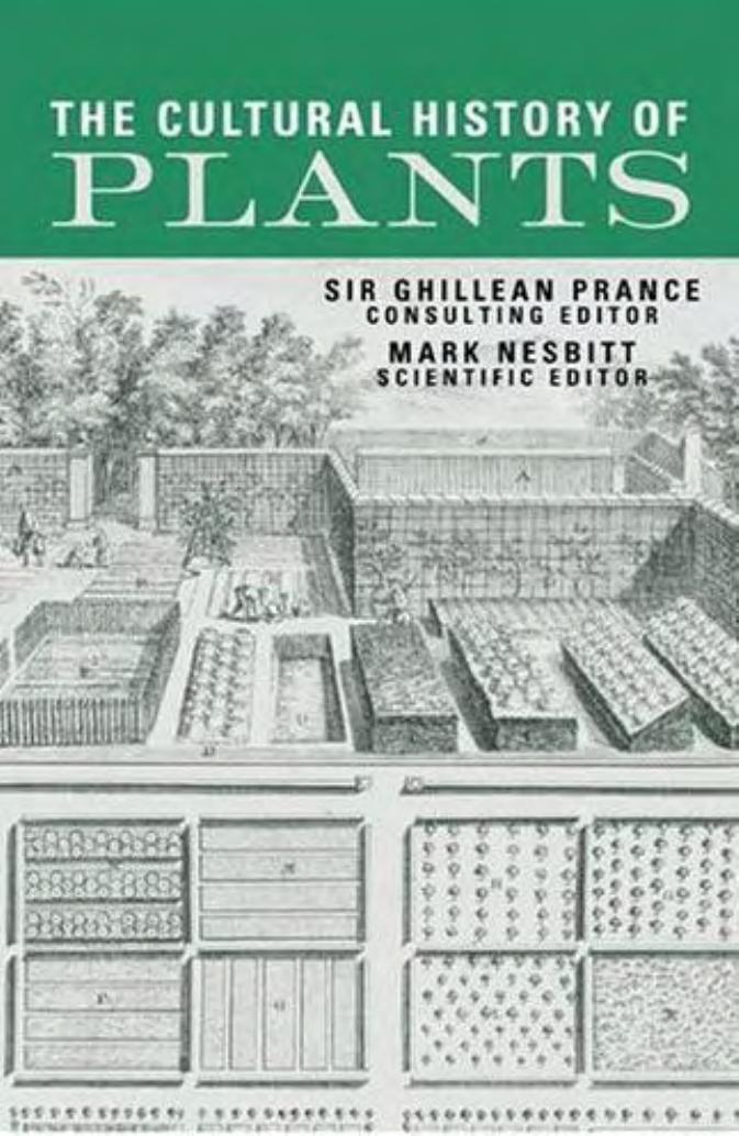Cultural History of Plants by G. Prance M. Nesbitt