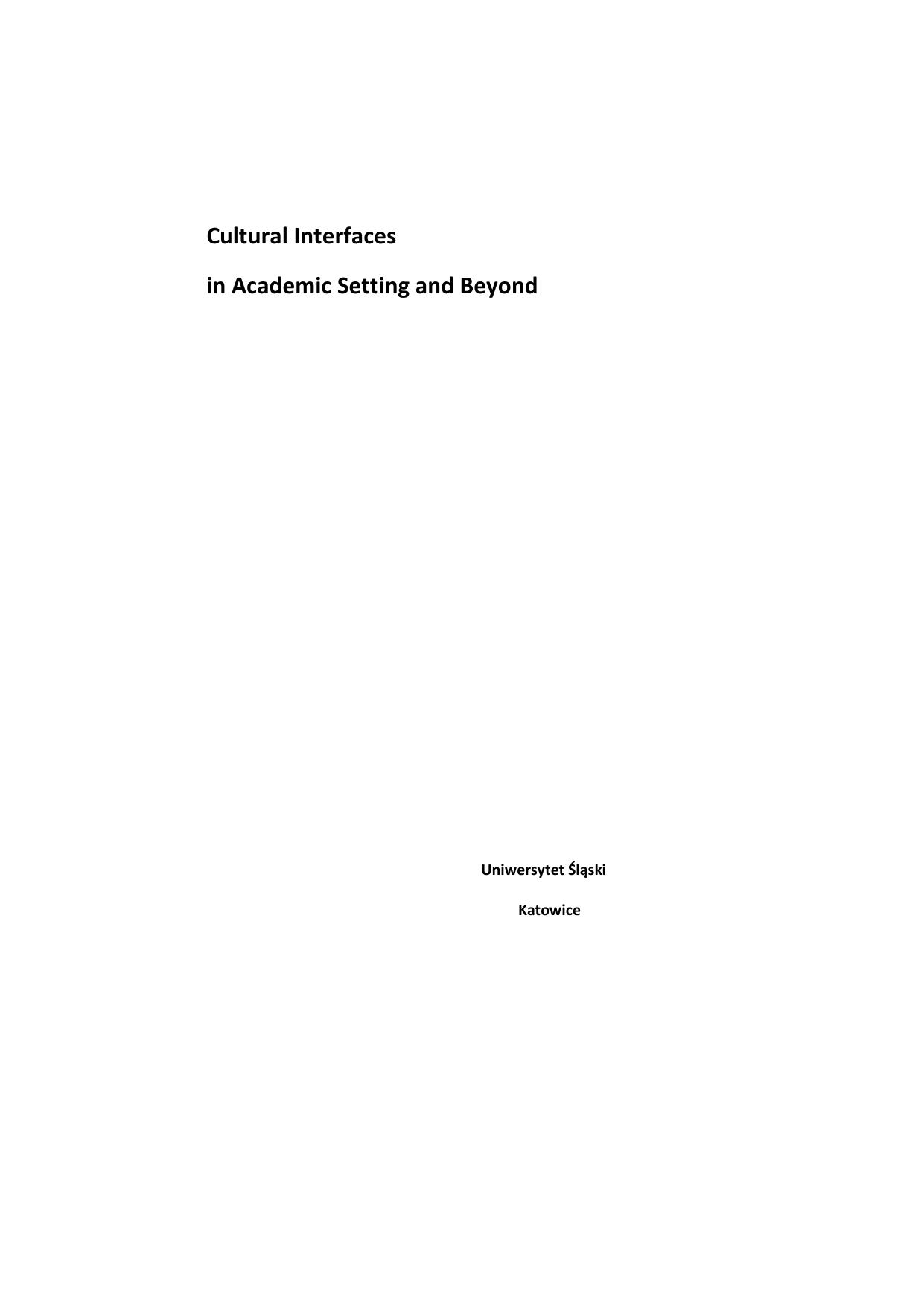 Cultural Interfaces in Academic Setting and Beyond by Andrzej Łyda Krystyna Warchał