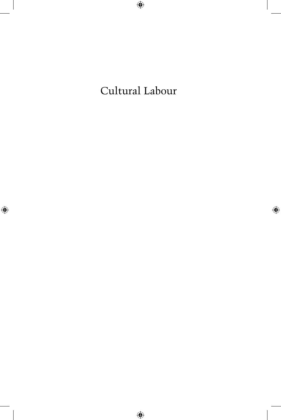 Cultural Labour: Conceptualizing the âFolk Performanceâ in India by Bramha Prakash