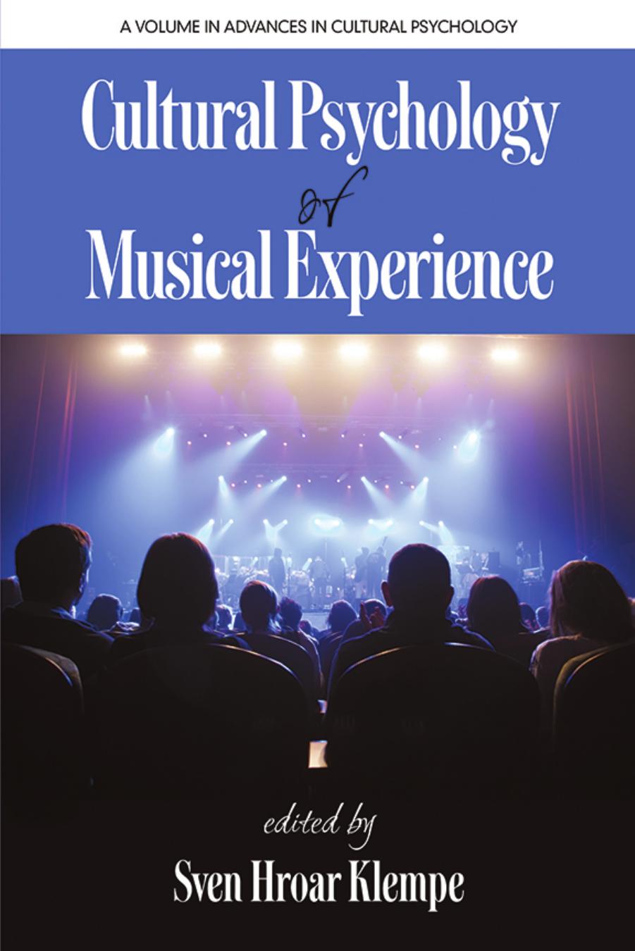 Cultural Psychology of Musical Experience by Sven Hroar Klempe