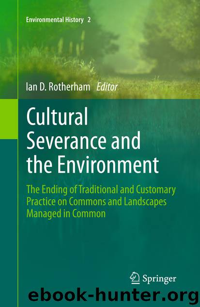 Cultural Severance and the Environment by Ian D. Rotherham