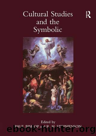 Cultural Studies and the Symbolic: Theory Studies, Presented at the Univeristy of Glasgow's Centre for Intercultural Studies: v. 1: Occasional papers in cassirer and cultural by Paul Bishop
