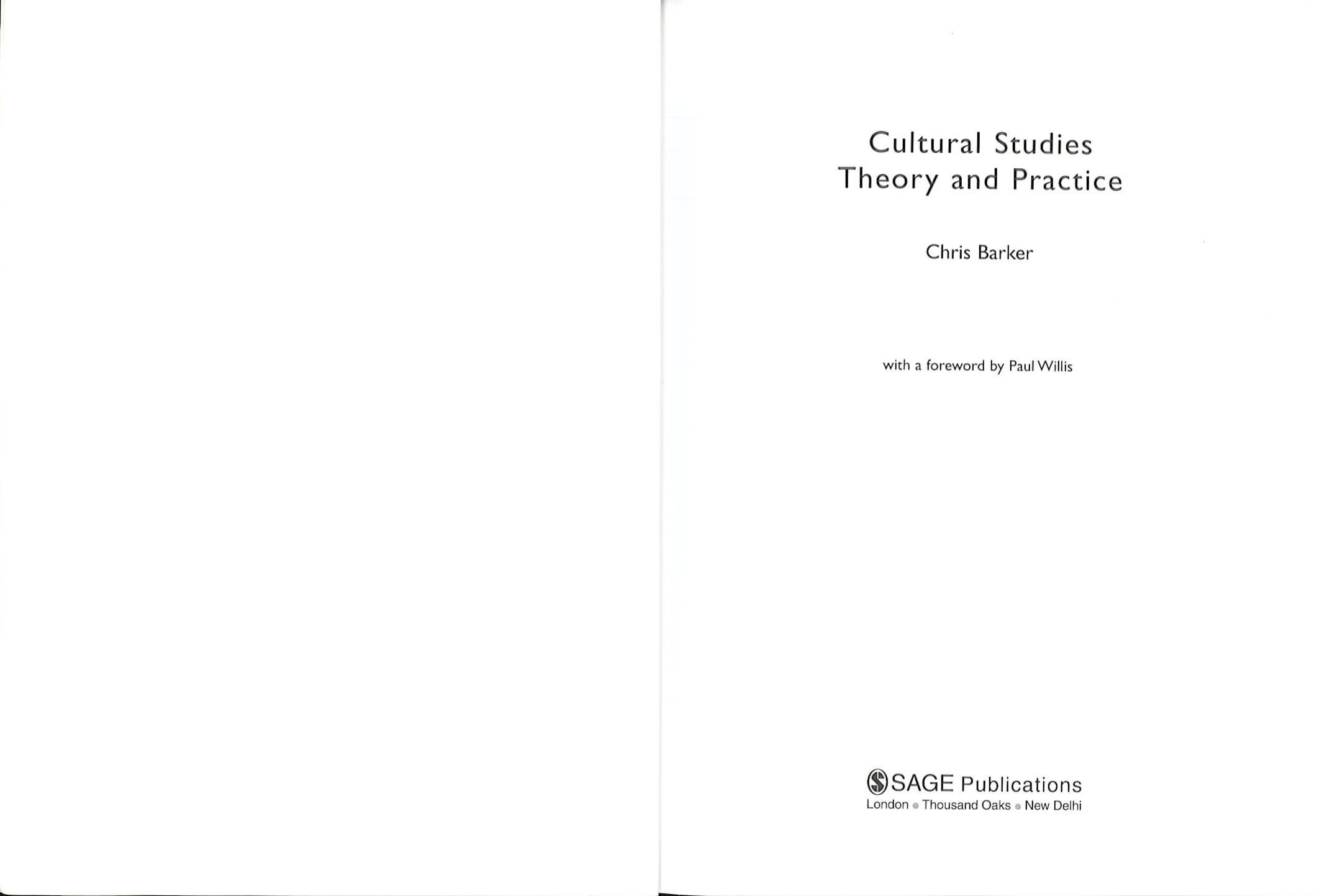 Cultural Studies: Theory and Practice by Chris Barker