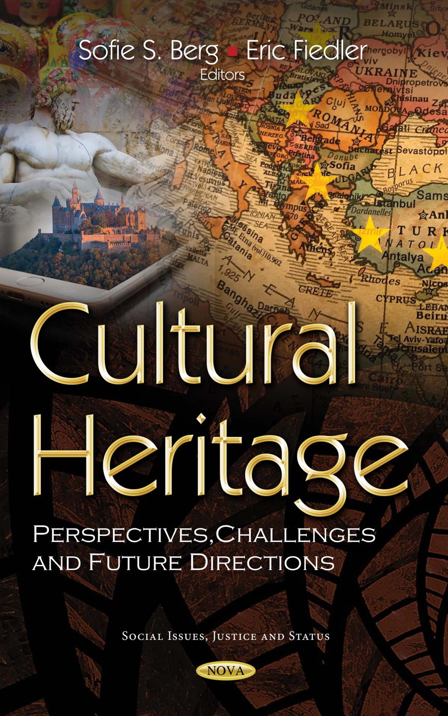 Cultural heritage : perspectives, challenges and future directions by Berg Sofie S.; Fiedler Eric