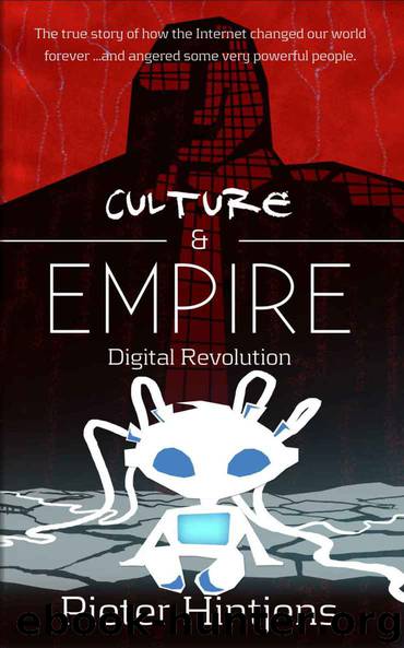 Culture & Empire: Digital Revolution by Hintjens Pieter