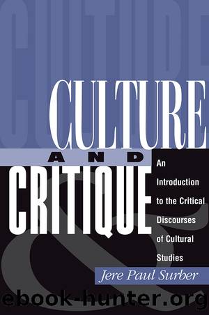 Culture And Critique by Jere Paul Surber