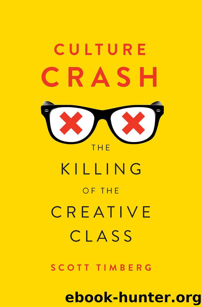 Culture Crash by Scott Timberg