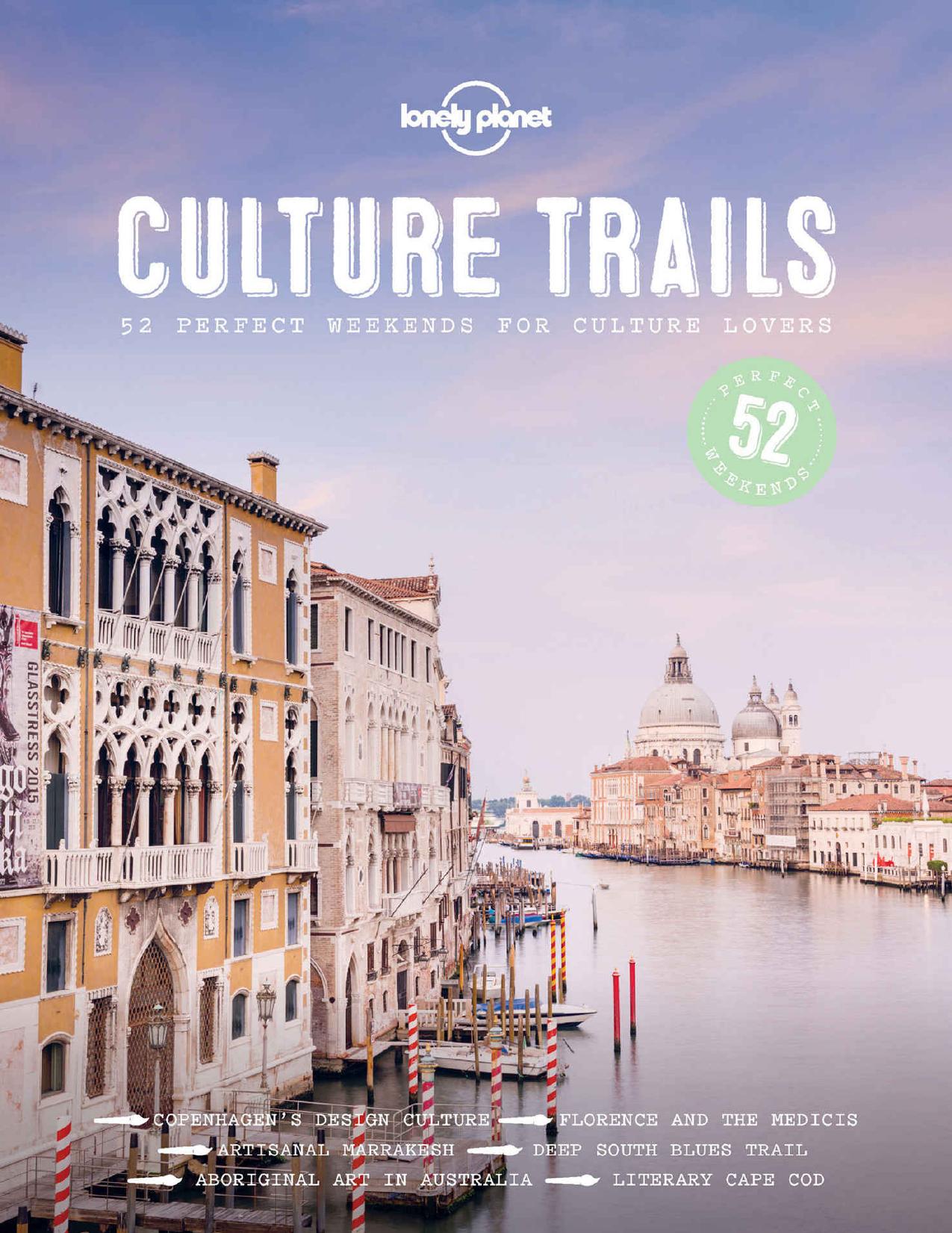 Culture Trails (Lonely Planet) by Lonely Planet