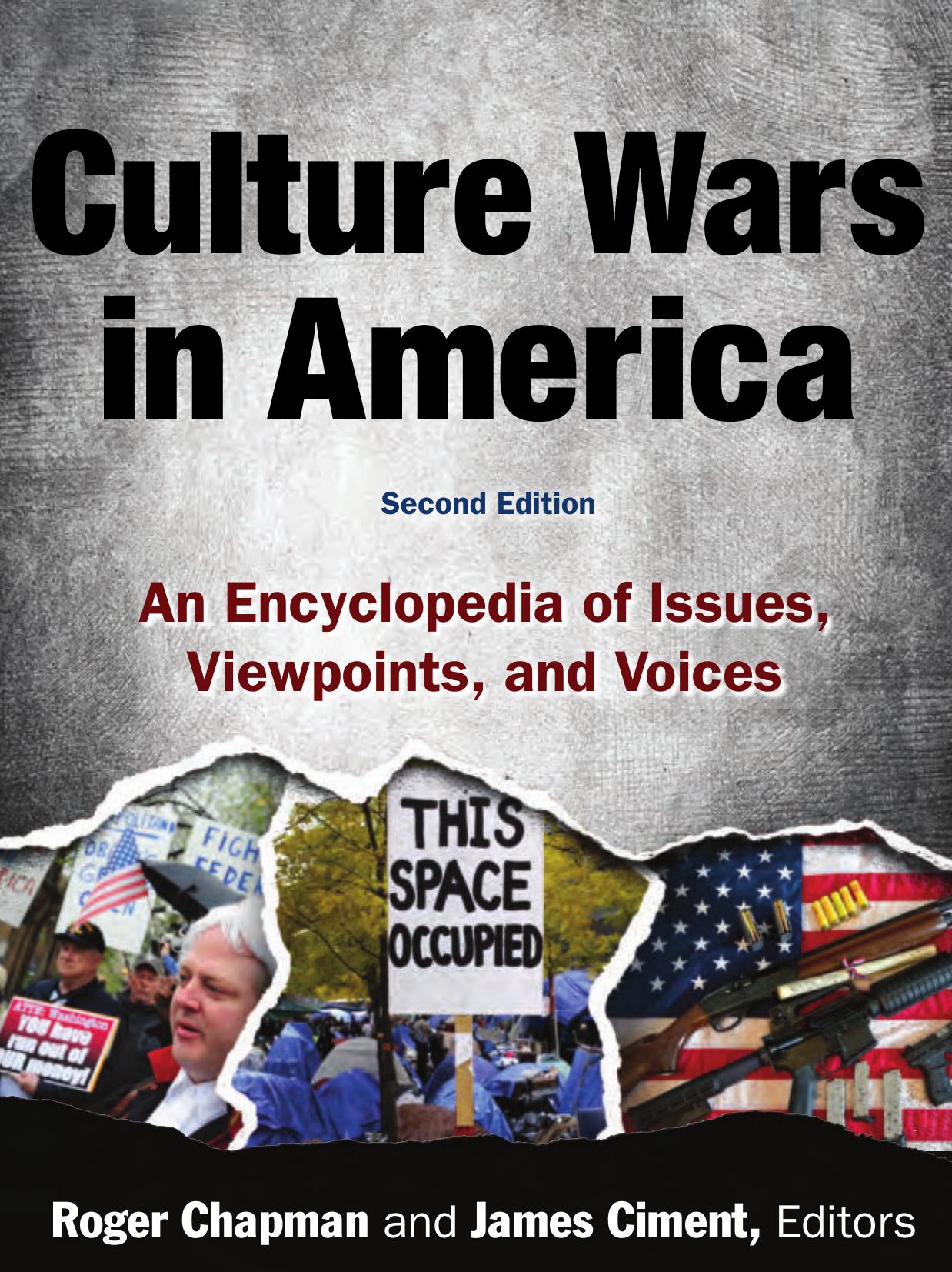 Culture Wars: An Encyclopedia of Issues, Viewpoints and Voices (Repost) by Unknow