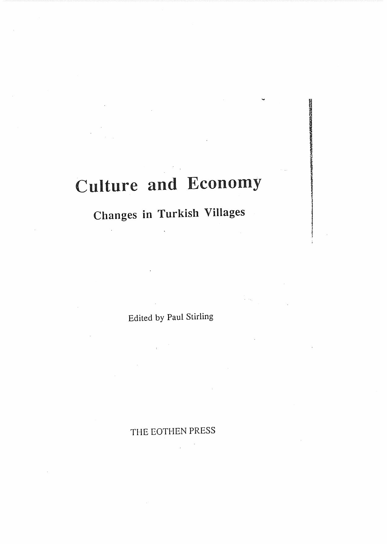 Culture and Economy. Changes in Turkish Villages by Stirling Paul