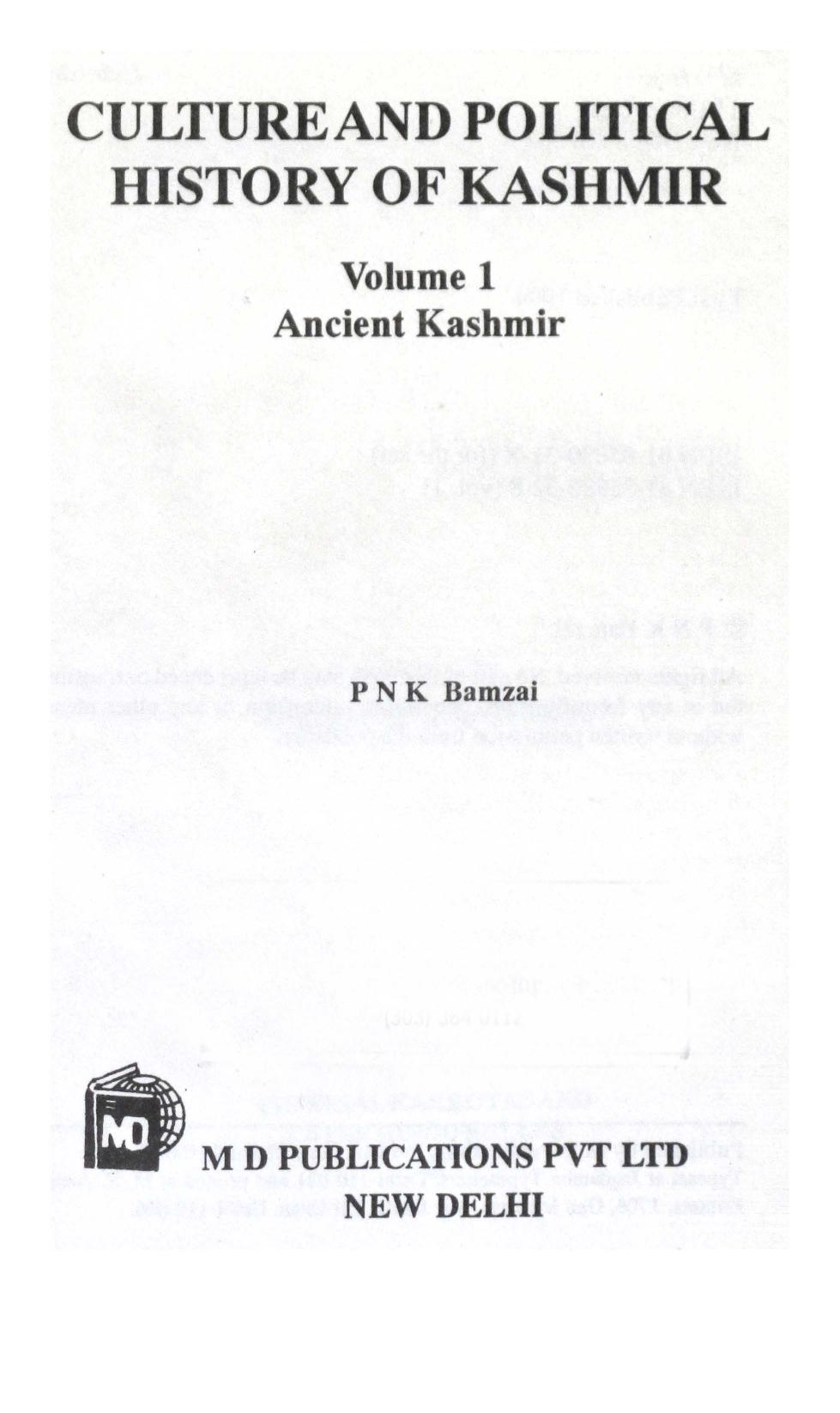 Culture and Political History of Kashmir Volume 1 by Prithivi Nath Kaul Bamzai