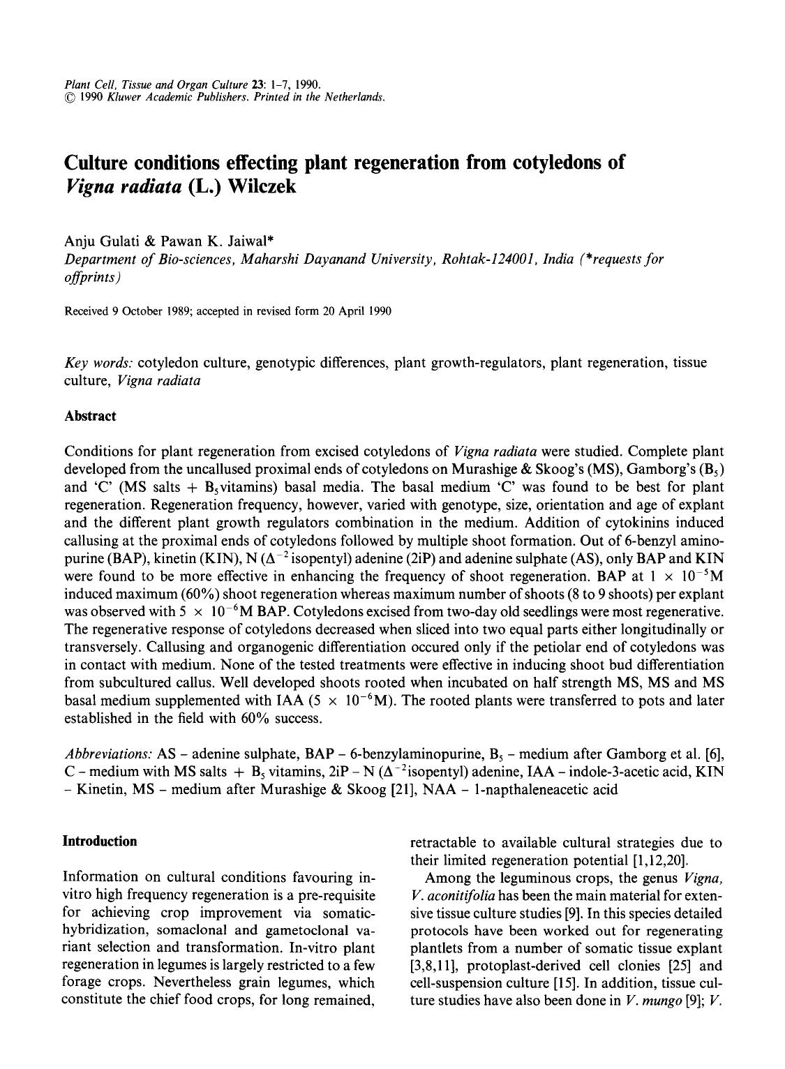 Culture conditions effecting plant regeneration from cotyledons of <Emphasis Type="Italic">Vigna radiata<Emphasis> (L.) Wilczek by Unknown