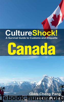 CultureShock! Canada by Pang Guek Cheng & Barlas Robert