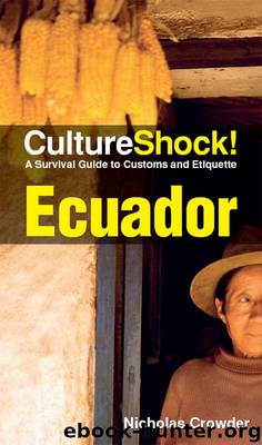 CultureShock! Ecuador by Nicholas Crowder