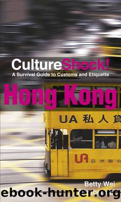 CultureShock! Hong Kong by Betty Wei
