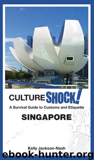CultureShock! Singapore by Kelly Jackson-Nash