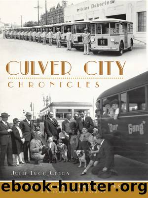 Culver City Chronicles by Julie Lugo Cerra