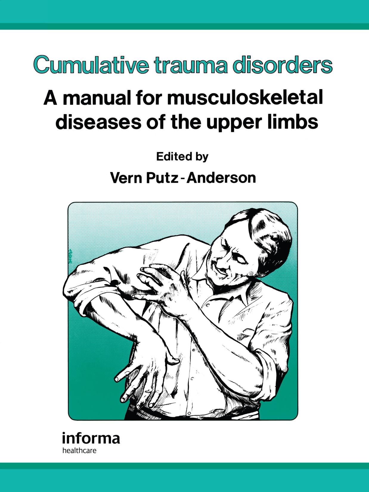 Cumulative trauma disorders in the workplace : bibliography by coll