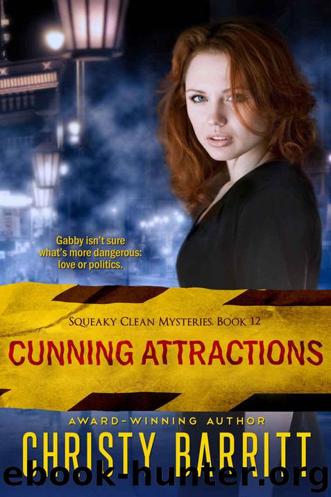 Cunning Attractions: Squeaky Clean Mysteries, Book 12 by Barritt Christy