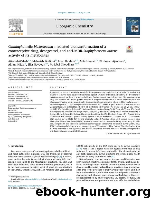 Cunninghamella blakesleeana-mediated biotransformation of a contraceptive drug, desogestrel, and anti-MDR-Staphylococcus aureus activity of its metabolites by Atia-tul-Wahab