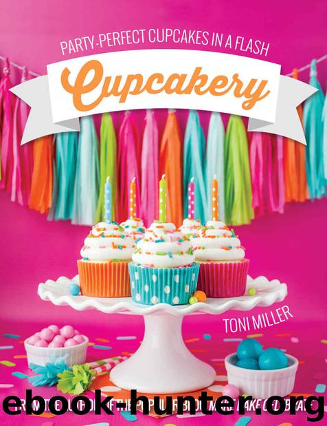Cupcakery by Miller Toni