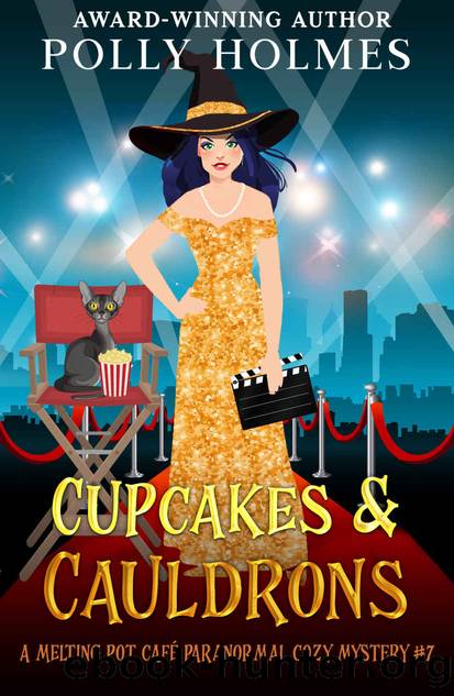 Cupcakes & Cauldrons (Melting Pot Cafe Book 7) by Polly Holmes