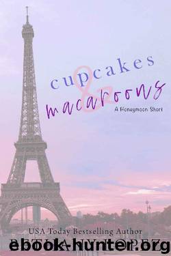 Cupcakes & Macaroons: A Cupcakes Series Short by Bethany Lopez